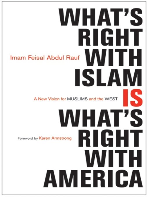 Title details for What's Right with Islam by Feisal Abdul Rauf - Available